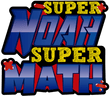 Super Noah Super Math